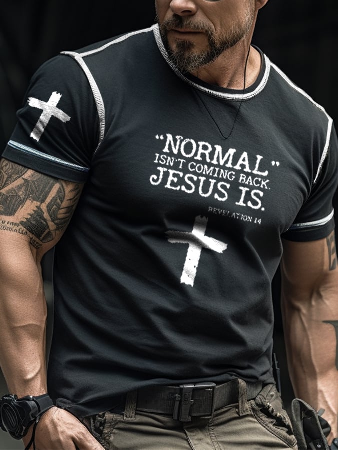 Normal Isn't Coming Back, Jesus is with Cross Contrast T-shirt