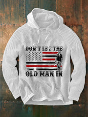 Men's Don't Let The Old Man In Print Casual Hoodie