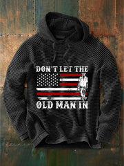 Men's Don't Let The Old Man In Print Casual Hoodie